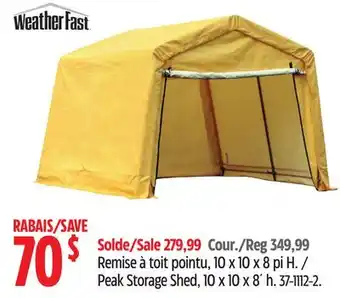 Canadian Tire Weatherfast Peak Storage Shed offer