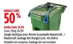 Canadian Tire Mastercraft Garbage Bin Bungee Lock offer