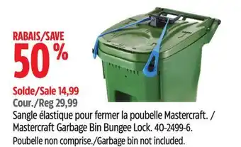 Canadian Tire Mastercraft Garbage Bin Bungee Lock offer