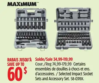 Canadian Tire MAXIMUM Selected Impact Socket Sets and Accessory Set offer