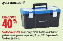 Canadian Tire Mastercraft 16˝ Organizer-Top Toolbox offer