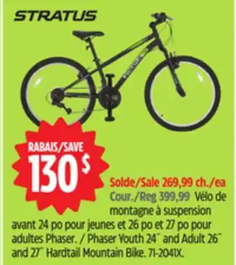 Canadian Tire Stratus Phaser Youth 24˝ and Adult 26˝and 27˝ Hardtail Mountain Bike offer