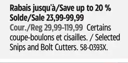 Canadian Tire Fiskars Selected Snips and Bolt Cutters offer