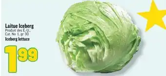 Marché Richelieu LAITUE ICEBERG | ICEBERG LETTUCE offer