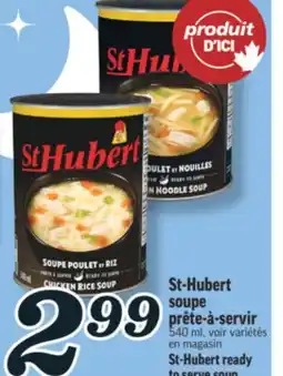 Marché Richelieu ST-HUBERT SOUPE PRÊTE-À-SERVIR | ST-HUBERT READY TO SERVE SOUP offer