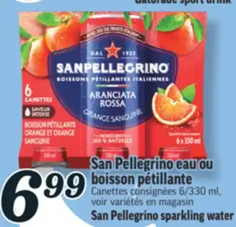 Marché Richelieu SAN PELLEGRINO EAU OU BOISSON PÉTILLANTE | SAN PELLEGRINO SPARKLING WATER offer