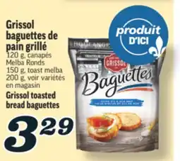 Marché Richelieu BAGUETTES DE PAIN GRILLÉ GRISSOL | GRISSOL TOASTED BREAD BAGUETTES offer