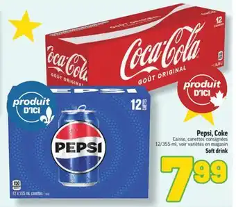 Marché Richelieu PEPSI, COKE | SOFT DRINK offer