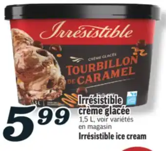 Marché Richelieu CRÈME GLACÉE IRRÉSISTIBLE | IRRÉSISTIBLE ICE CREAM offer