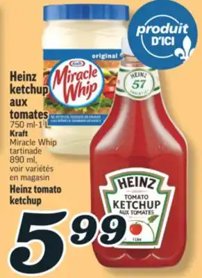 Marché Richelieu KETCHUP AUX TOMATES HEINZ | HEINZ TOMATO KETCHUP offer