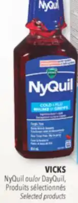 Familiprix VICKS NyQuil or DayQuil, Selected products offer