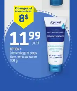 Uniprix OPTION+ Crème visage et corps / Face and body cream offer