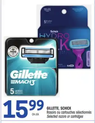 Uniprix GILLETTE, SCHICK Rasoirs ou cartouches sélectionnés/Selected razors or cartridges offer