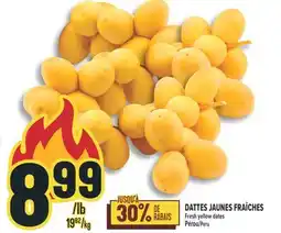 Marché Adonis DATTES JAUNES FRAÎCHES | FRESH YELLOW DATES offer