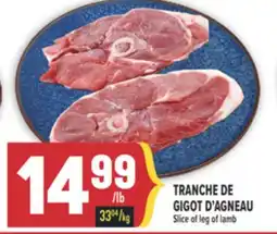 Marché Adonis TRANCHE DE GIGOT D'AGNEAU / Slice of leg of lamb offer