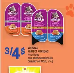 Uniprix WHISKAS PERFECT PORTIONS Nourritures pour chats sélectionnées/Selected cat foods offer