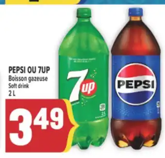 Marché Adonis PEPSI OU 7UP BOISSON GAZEUSE | SOFT DRINK offer