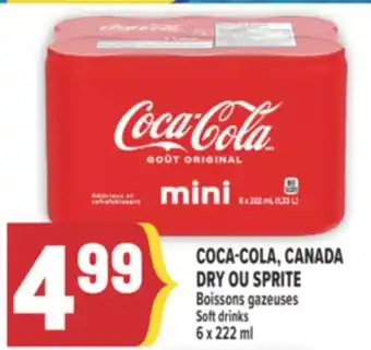 Marché Adonis COCA-COLA, CANADA DRY OU SPRITE BOISSONS GAZEUSES | SOFT DRINKS offer