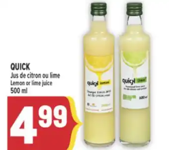 Marché Adonis QUICK JUS DE CITRON OU LIME LEMON OR LIME JUICE offer