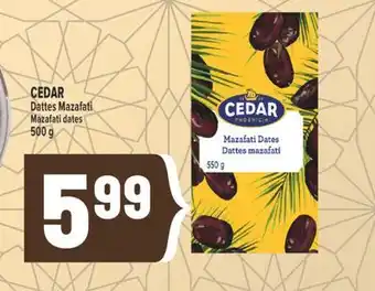 Marché Adonis CEDAR DATTES MAZAFATI | MAZAFATI DATES offer