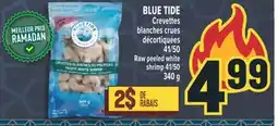 Marché Adonis BLUE TIDE Crevettes blanches crues décortiquées 41/50 Raw peeled white shrimp 41/50 340 g offer