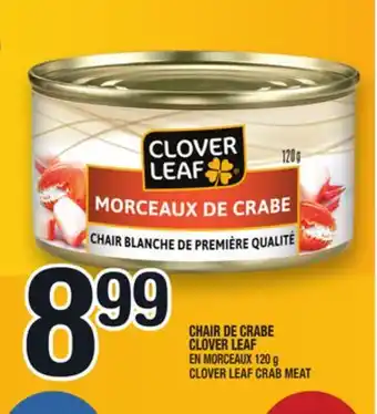 Marche Ami CHAIR DE CRABE CLOVER LEAF | CLOVER LEAF CRAB MEAT offer