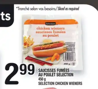 Marche Ami SAUCISSES FUMÉES AU POULET SELECTION | SELECTION CHICKEN WIENERS offer