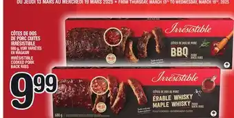 Marche Ami CÔTES DE DOS DE PORC CUITES IRRÉSISTIBLE | IRRÉSISTIBLE COOKED PORK BACK RIBS offer