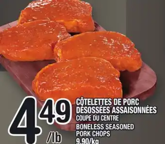 Marche Ami CÔTELETTES DE PORC DÉSOSSÉES ASSAISONNÉES | BONELESS SEASONED PORK CHOPS offer