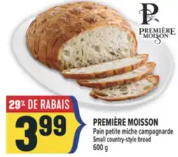 Marché Adonis PREMIÈRE MOISSON PAIN PETITE MICHE CAMPAGNARDE | SMALL COUNTRY-STYLE BREAD offer