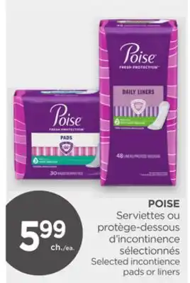 Proxim POISE Selected incontience pads or liners offer