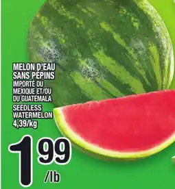 Marche Ami MELON D'EAU SANS PÉPINS | SEEDLESS WATERMELON offer