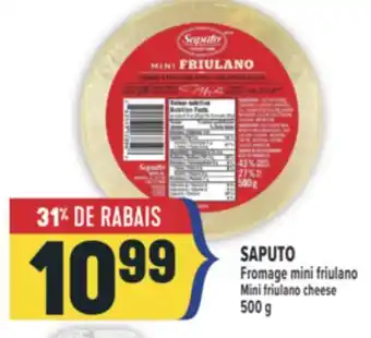 Marché Adonis SAPUTO Fromage mini friulano | SAPUTO Mini friulano cheese offer