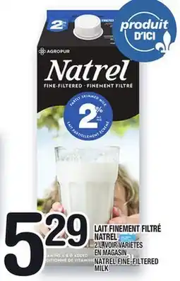 Marche Ami LAIT FINEMENT FILTRÉ NATREL | NATREL FINE-FILTERED MILK offer