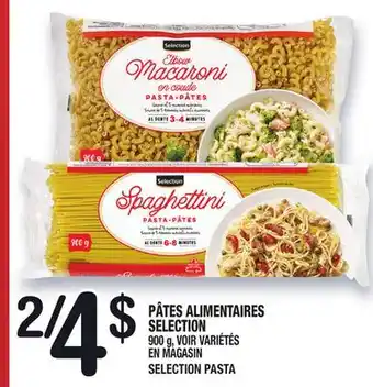 Marche Ami PÂTES ALIMENTAIRES SELECTION | SELECTION PASTA offer