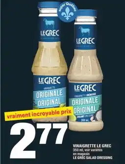 Super C VINAIGRETTE LE GREC | LE GREC SALAD DRESSING offer