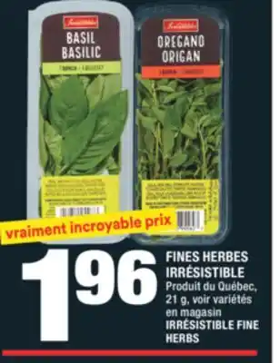 Super C FINES HERBES IRRÉSISTIBLE | IRRÉSISTIBLE FINE HERBS offer