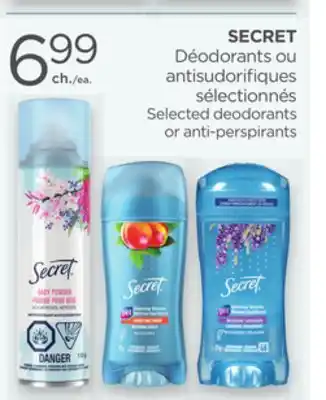 Proxim SECRET Selected deodorants or anti-perspirants offer