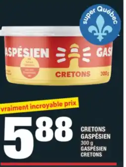 Super C CRETONS GASPÉSIEN | GASPÉSIEN CRETONS offer