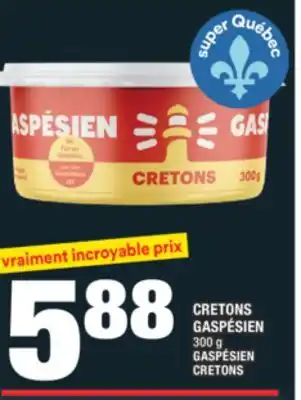 Super C CRETONS GASPÉSIEN | GASPÉSIEN CRETONS offer