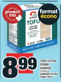 Super C TOFU EXTRA FERME SUNRISE | SUNRISE EXTRA FIRM TOFU offer