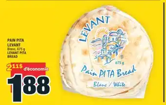 Super C PAIN PITA LEVANT | LEVANT PITA BREAD offer