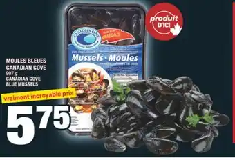 Super C MOULES BLEUES CANADIAN COVE | CANADIAN COVE BLUE MUSSELS offer