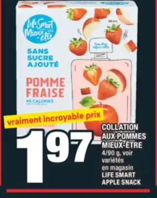 Super C COLLATION AUX POMMES MIEUX-ÊTRE | LIFE SMART APPLE SNACK offer