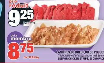 Super C LANIÈRES DE BOEUF OU DE POULET | BEEF OR CHICKEN STRIPS offer