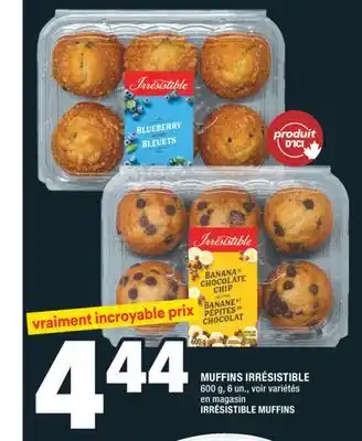 Super C MUFFINS IRRÉSISTIBLE | IRRÉSISTIBLE MUFFINS offer