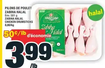 Super C PILONS DE POULET ZABIHA HALAL | ZABIHA HALAL CHICKEN DRUMSTICKS offer