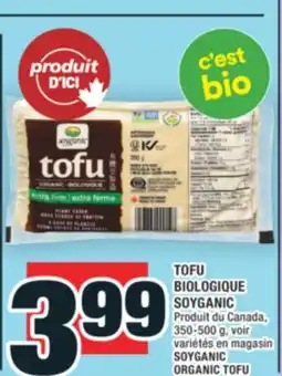 Super C TOFU BIOLOGIQUE SOYGANIC | SOYGANIC ORGANIC TOFU offer