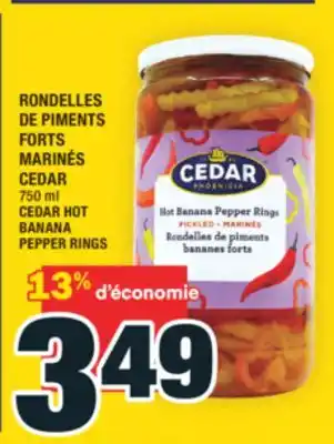 Super C RONDELLES DE PIMENTS FORTS MARINÉS CEDAR | CEDAR HOT BANANA PEPPER RINGS offer