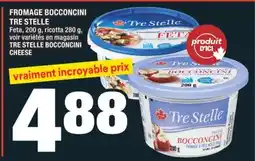 Super C FROMAGE BOCCONCINI TRE STELLE | TRE STELLE BOCCONCINI CHEESE offer